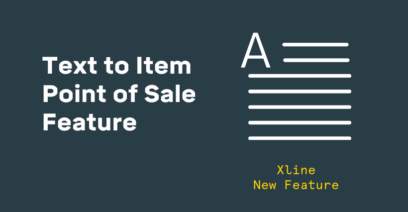 Text to Item Point of Sale Feature